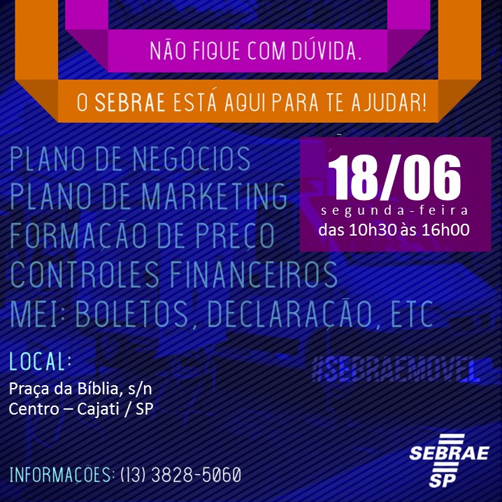 Notícia: SEBRAE MÓVEL EM CAJATI 18 DE JUNHO